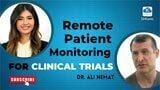 <strong>Remote Patient Monitoring for <br/>Clinical Trials | Dr. Ali Nemat</strong> <strong>Remote Patient Monitoring for <br/>Clinical Trials | Dr. Ali Nemat</strong>