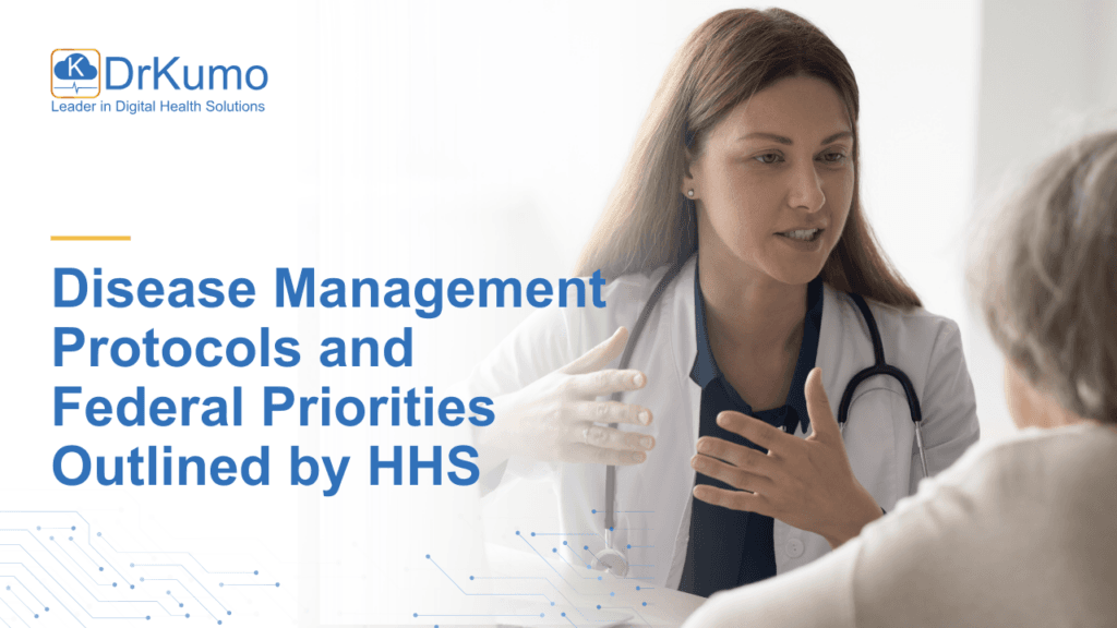 Disease Management Protocols and Federal Priorities Outlined by HHS
