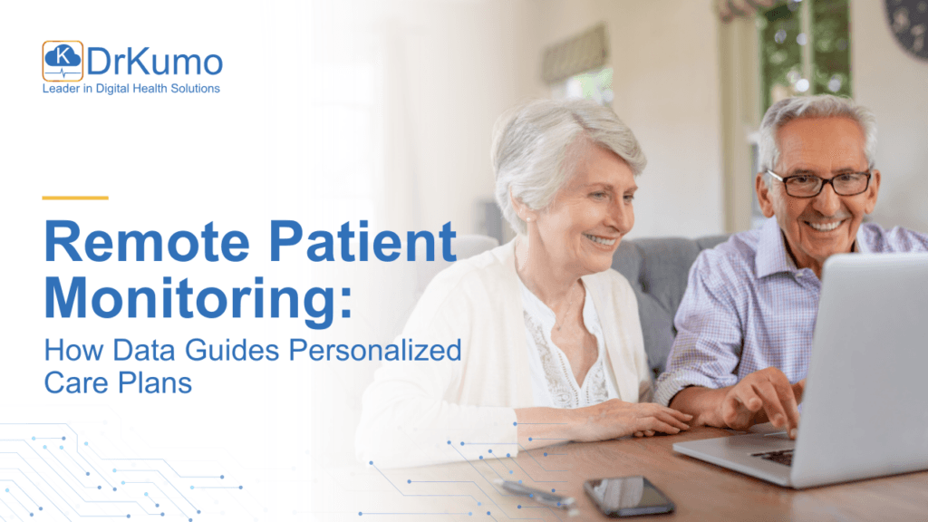remote patient monitoring how data guides personalized care plans