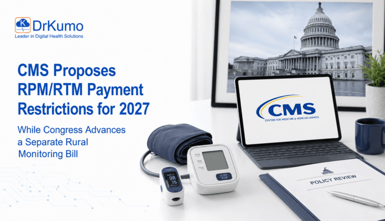 CMS Proposes RPM/RTM Payment Restrictions for 2027