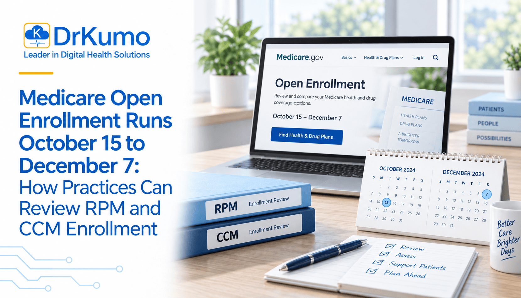 Medicare open enrollment workspace Medicare open enrollment workspace